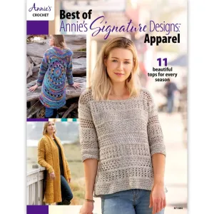 Annie's Crochet Best of Annie's Signature Designs: Apparel